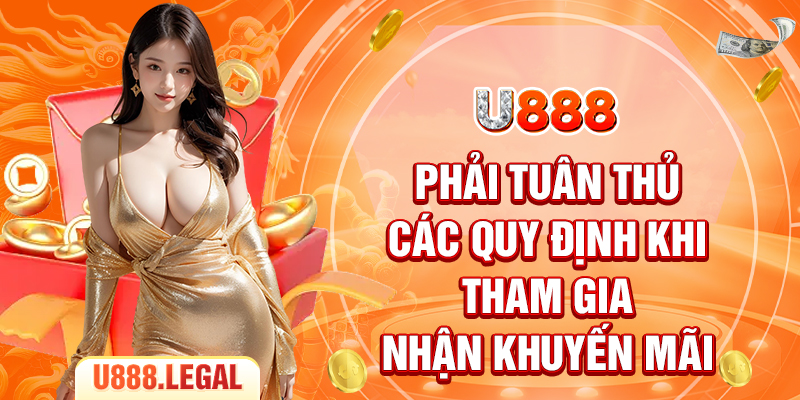 Phải tuân thủ các quy định khi tham gia nhận khuyến mãi