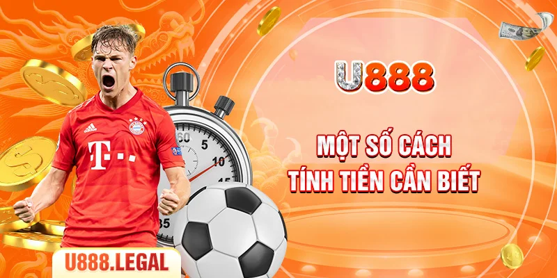 Một số cách tính tiền cần biết